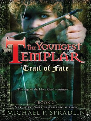 [The Youngest Templar 02] • Trail of Fate